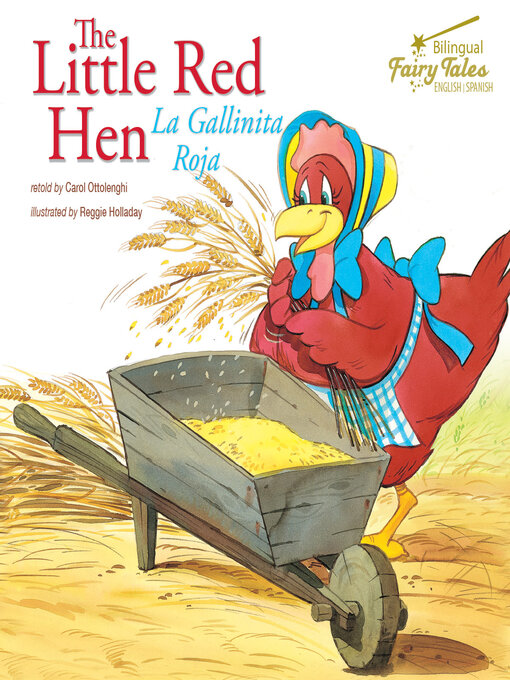 Title details for The Bilingual Fairy Tales Little Red Hen, Grades 1 - 3 by Carol Ottolenghi - Available